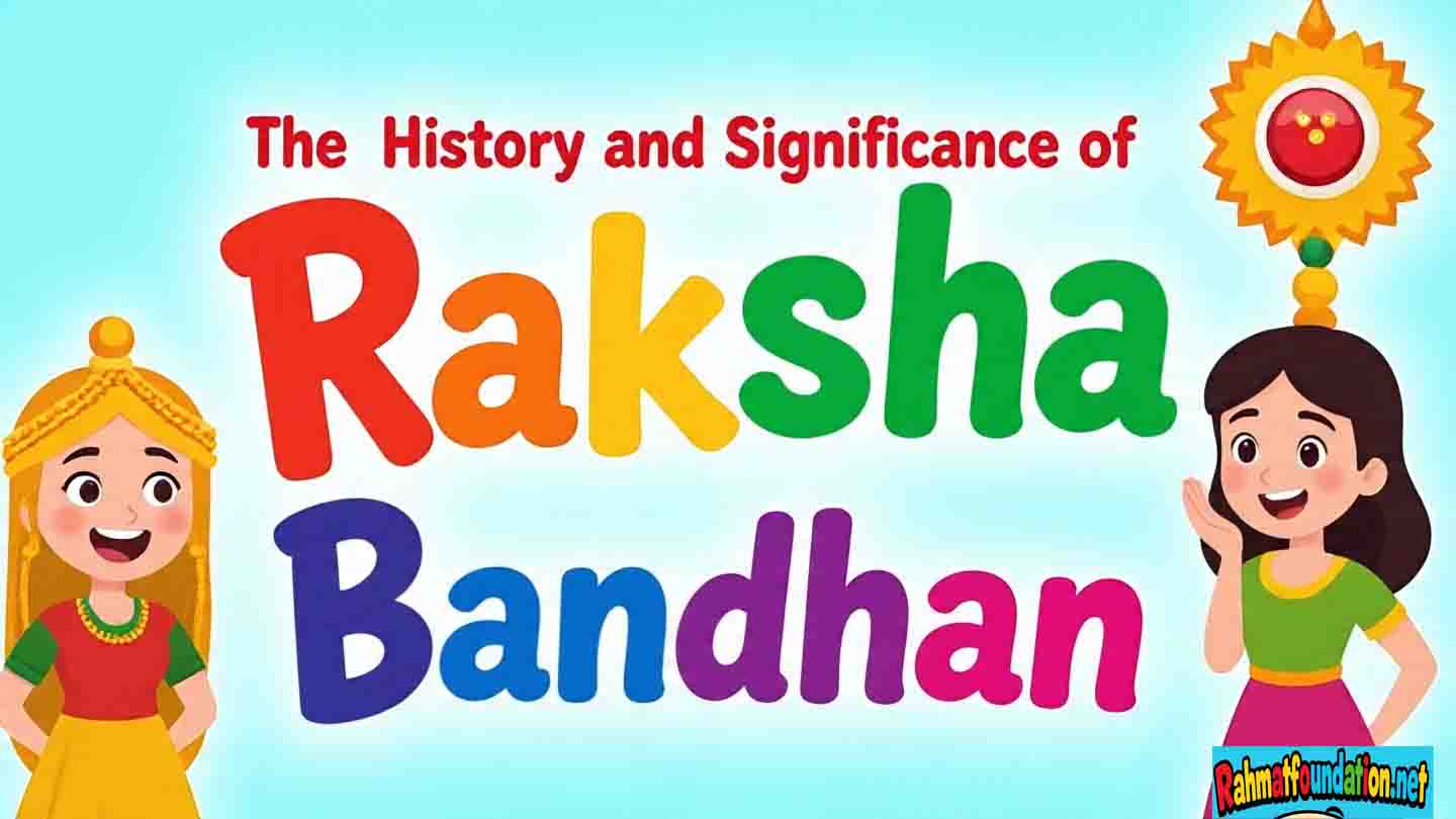 The History and Significance of Raksha Bandhan